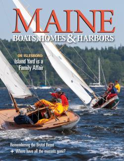 Maine Boats, Homes & Harbors, Issue 154