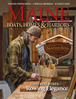 Maine Boats, Homes & Harbors, Issue 176